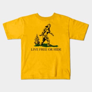 Bigfoot Live Free Or Hide Kids T-Shirt